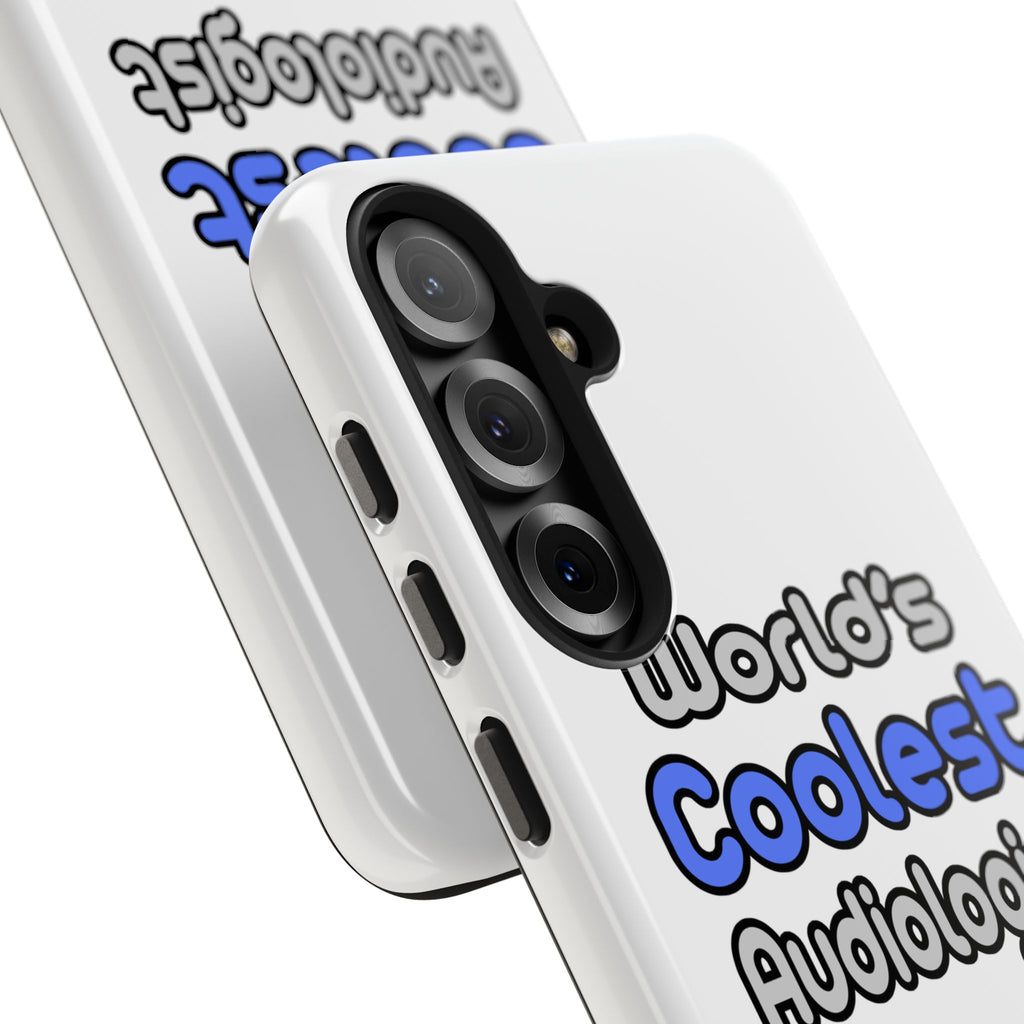 World's Coolest Audiologist - Tough Phone Cases