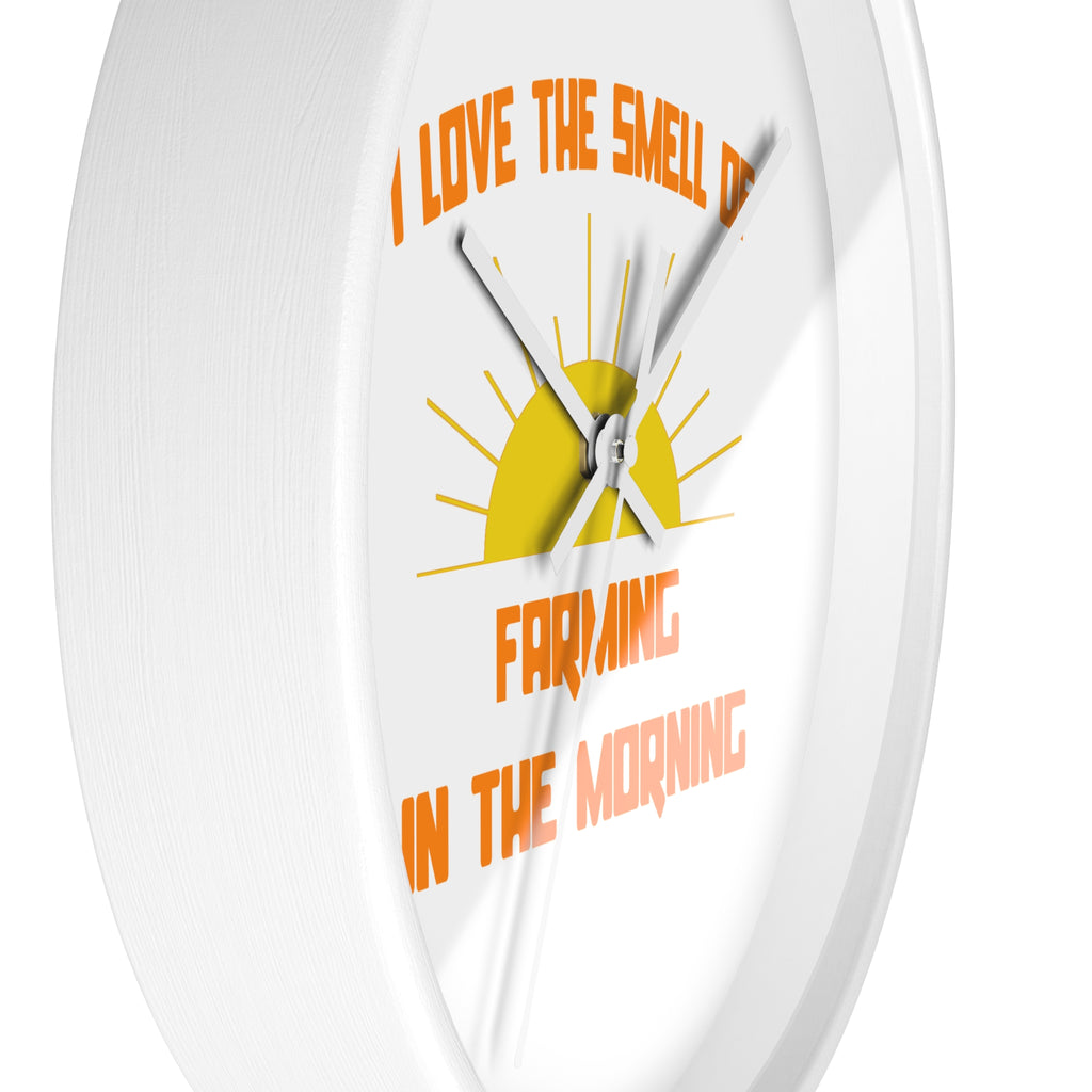 Smell of Farming in the Morning - Wall Clock