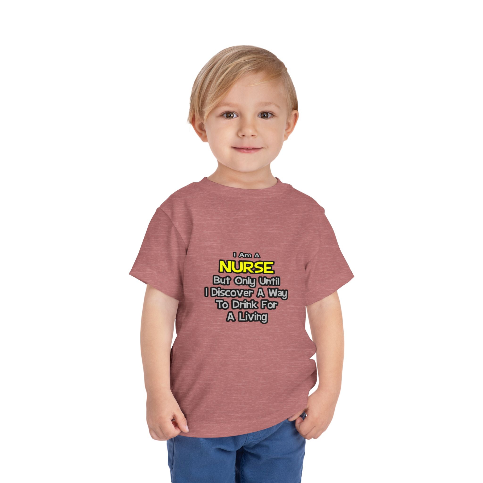 Nurse Joke .. Drink for a Living - Toddler Short Sleeve Tee
