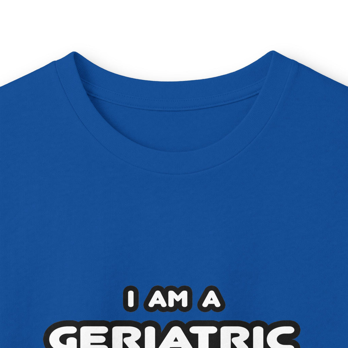 Funny Geriatric Nurse T Shirts and Gifts - Unisex Ultra Cotton Long Sleeve Tee