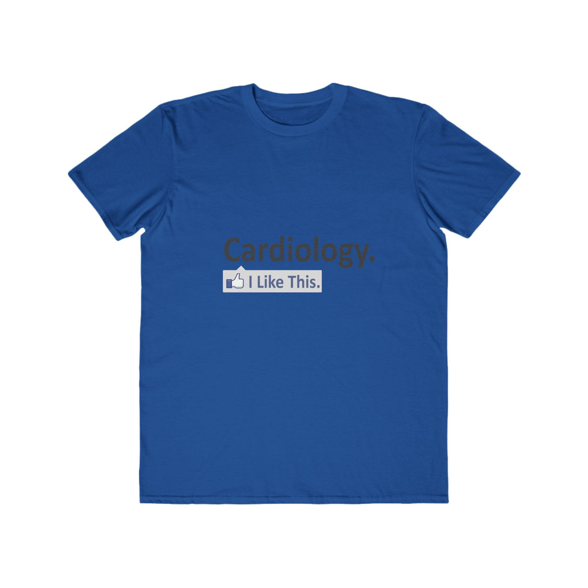 Cardiology...I Like This - Men's Lightweight Fashion Tee