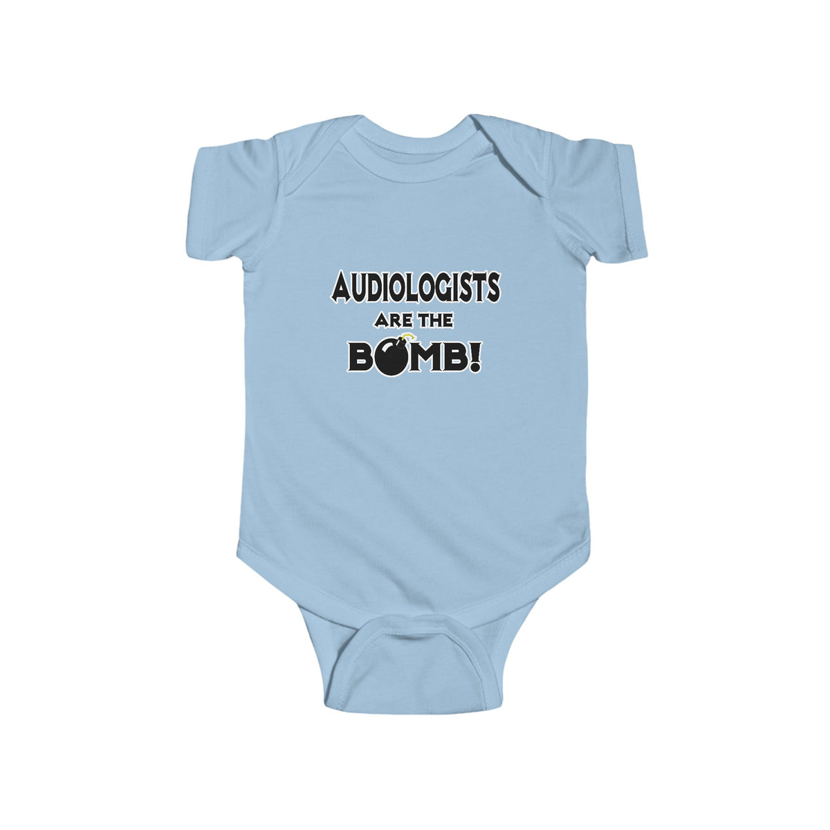 Audiologists Are The Bomb! - Infant Fine Jersey Bodysuit