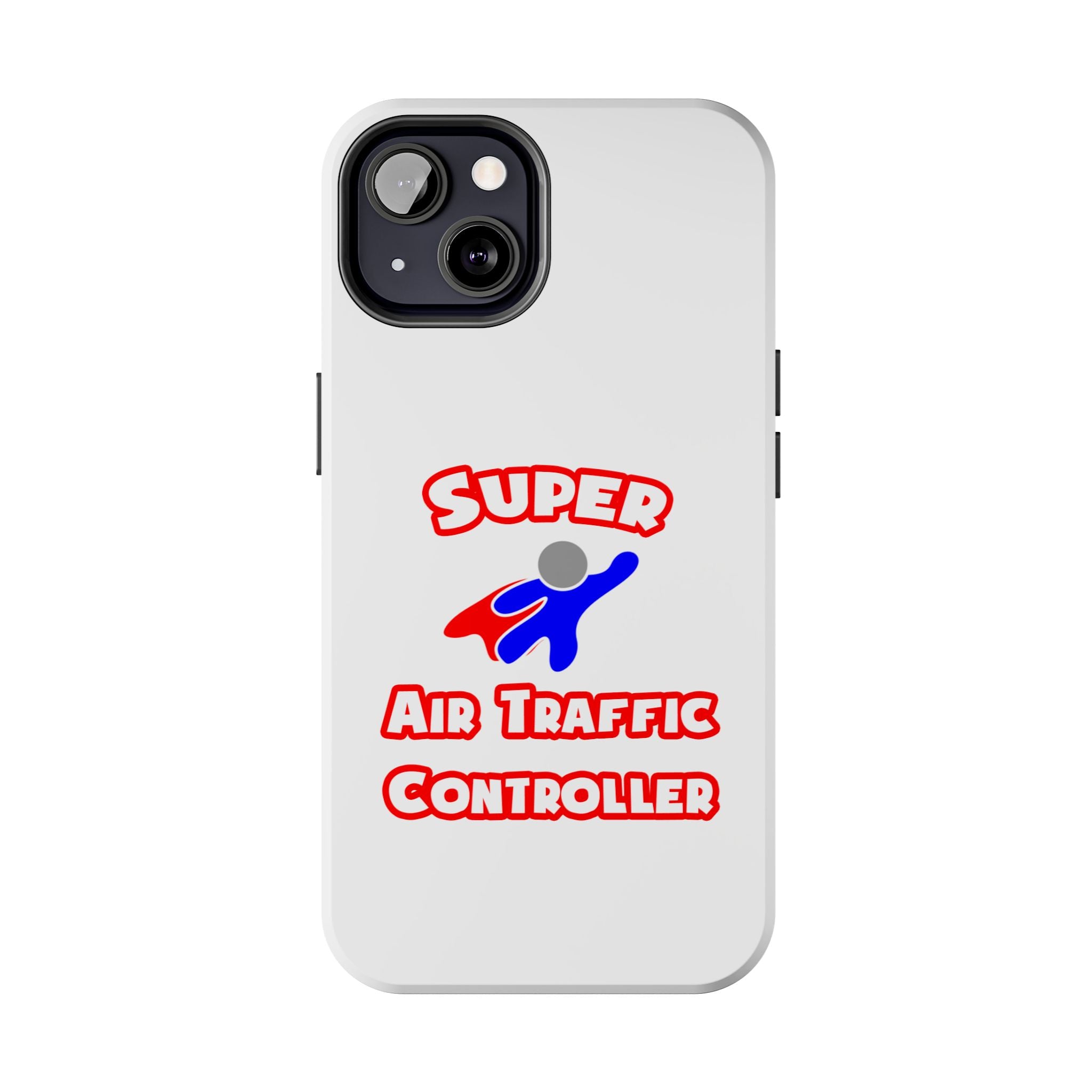 Super Air Traffic Controller - Tough Phone Cases