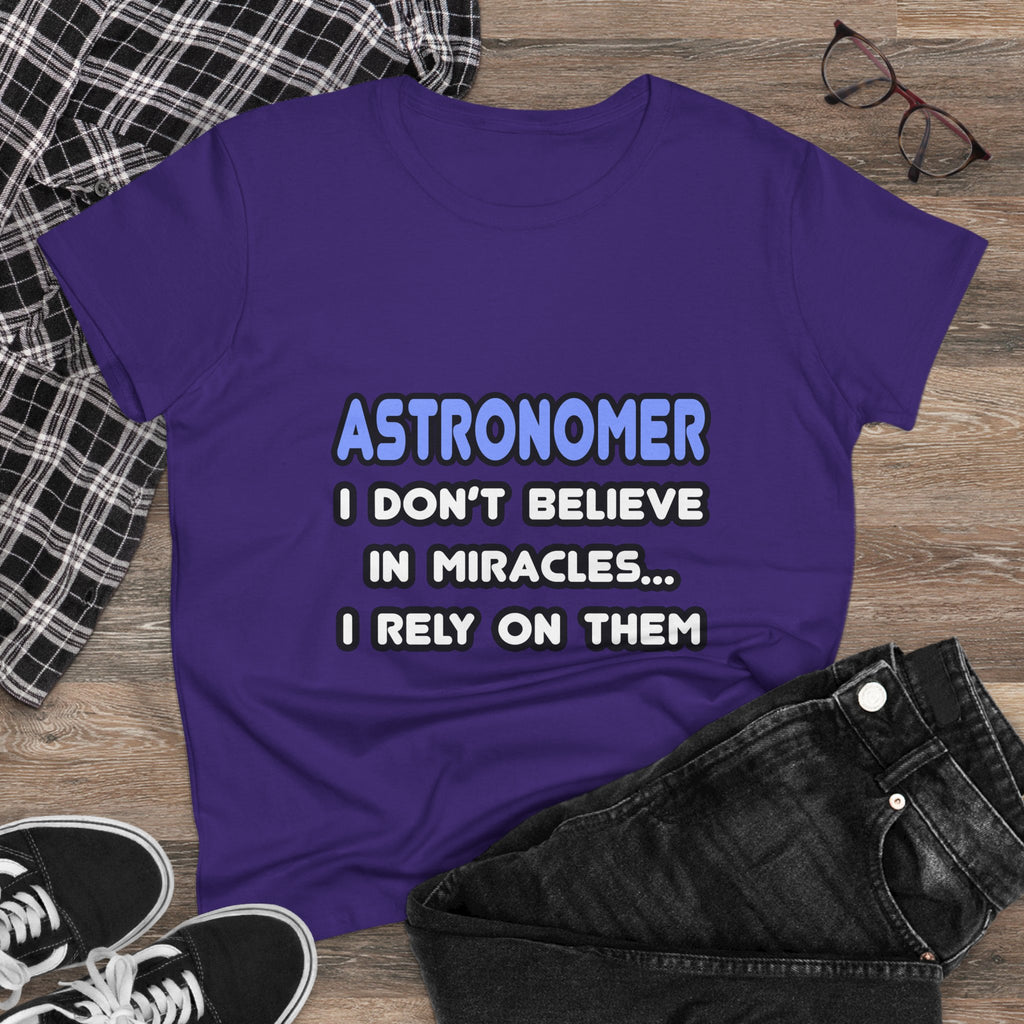 Miracles and Astronomers - Women's Midweight Cotton Tee