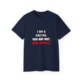 Deal With It ... Funny Doctor - Unisex Ultra Cotton Tee