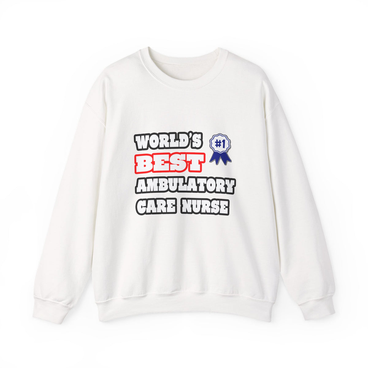 World's Best Ambulatory Care Nurse - Unisex Heavy Blend™ Crewneck Sweatshirt