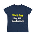 Sleep With A Nurse Anesthetist - Women's Midweight Cotton Tee