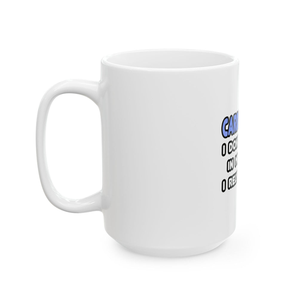 Miracles and Cardiologists - Ceramic Mug, (11oz, 15oz)