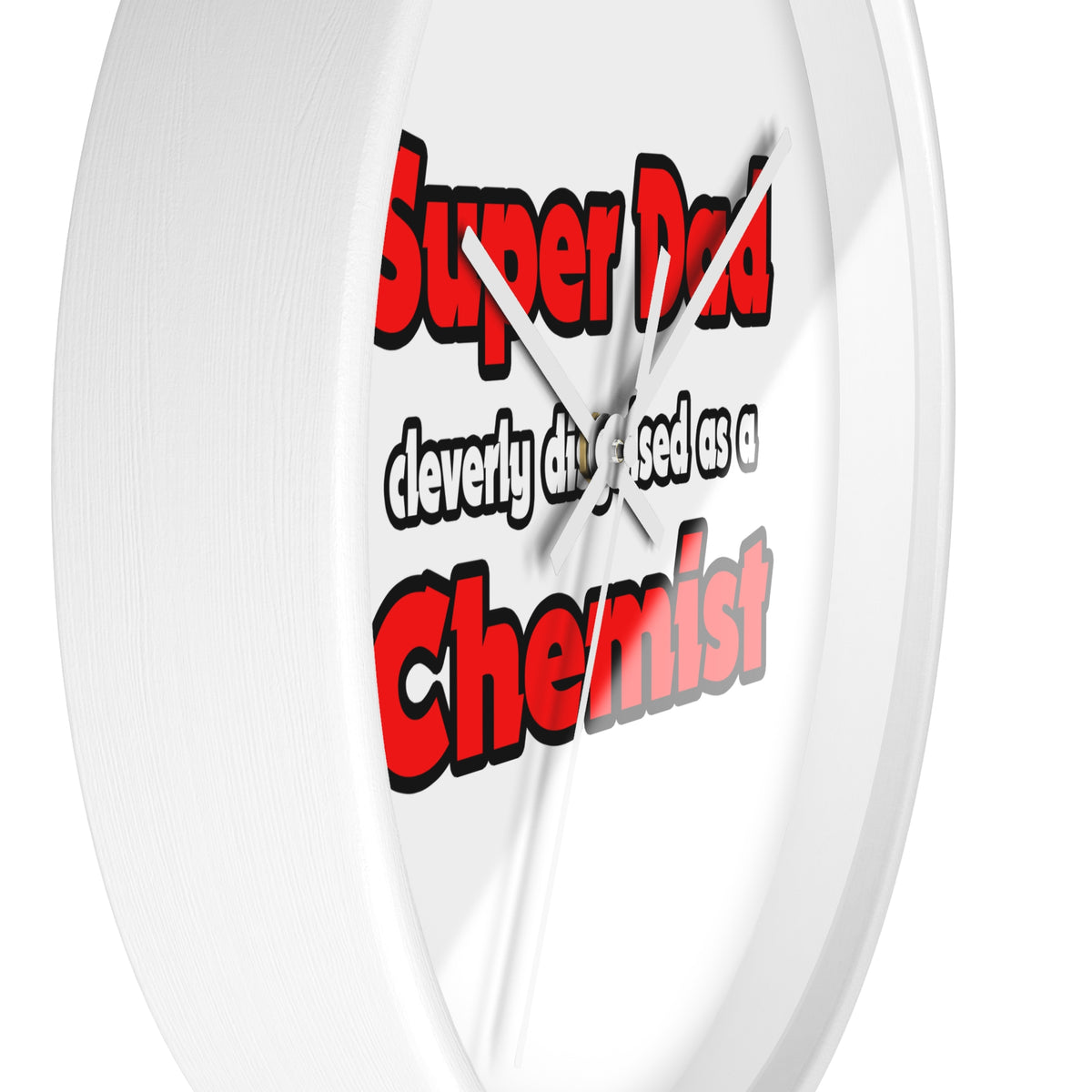 Super Dad ... Chemist - Wall Clock