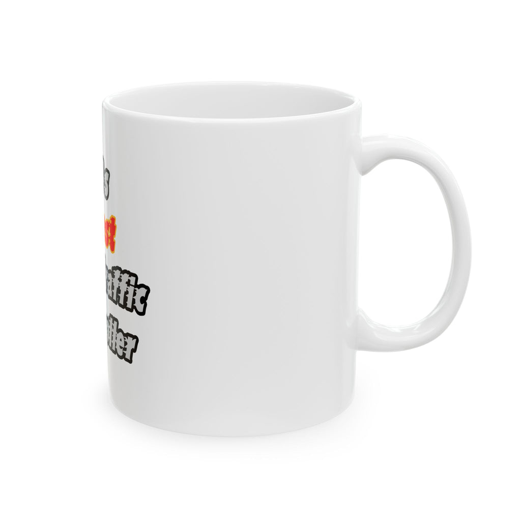 World's Hottest Air Traffic Controller - Ceramic Mug, (11oz, 15oz)