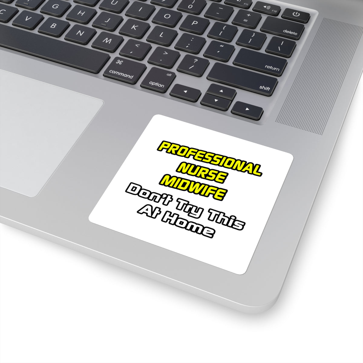 Professional Nurse Midwife .. Joke - Square Stickers