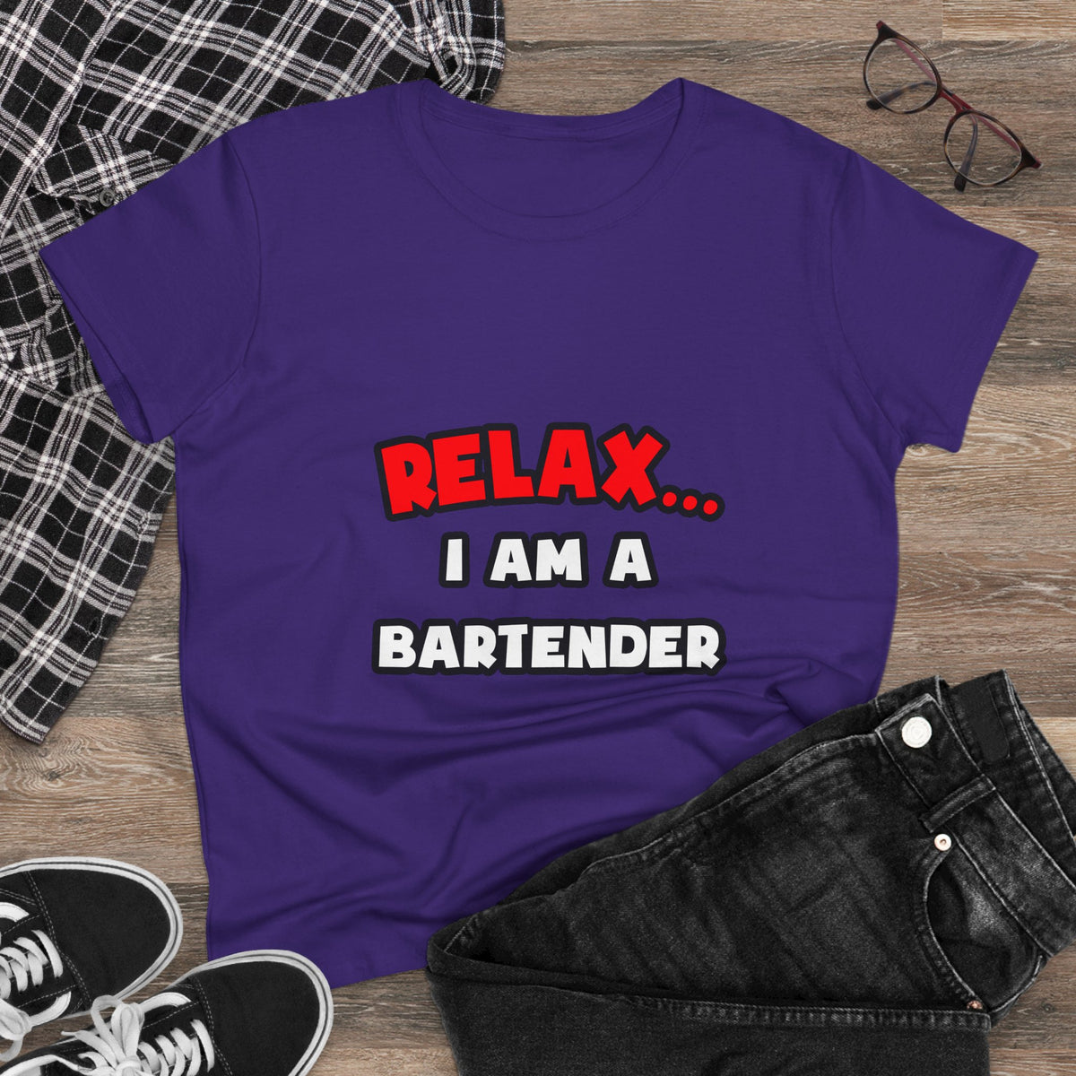 Relax ... I Am a Bartender - Women's Midweight Cotton Tee