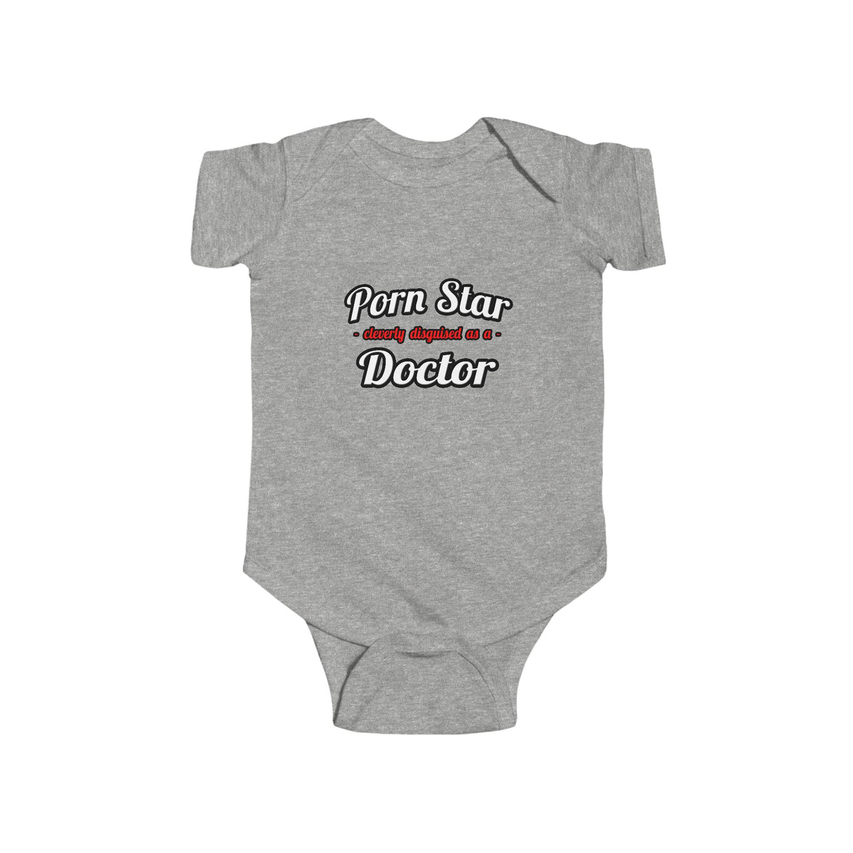 Porn Star...Doctor - Infant Fine Jersey Bodysuit