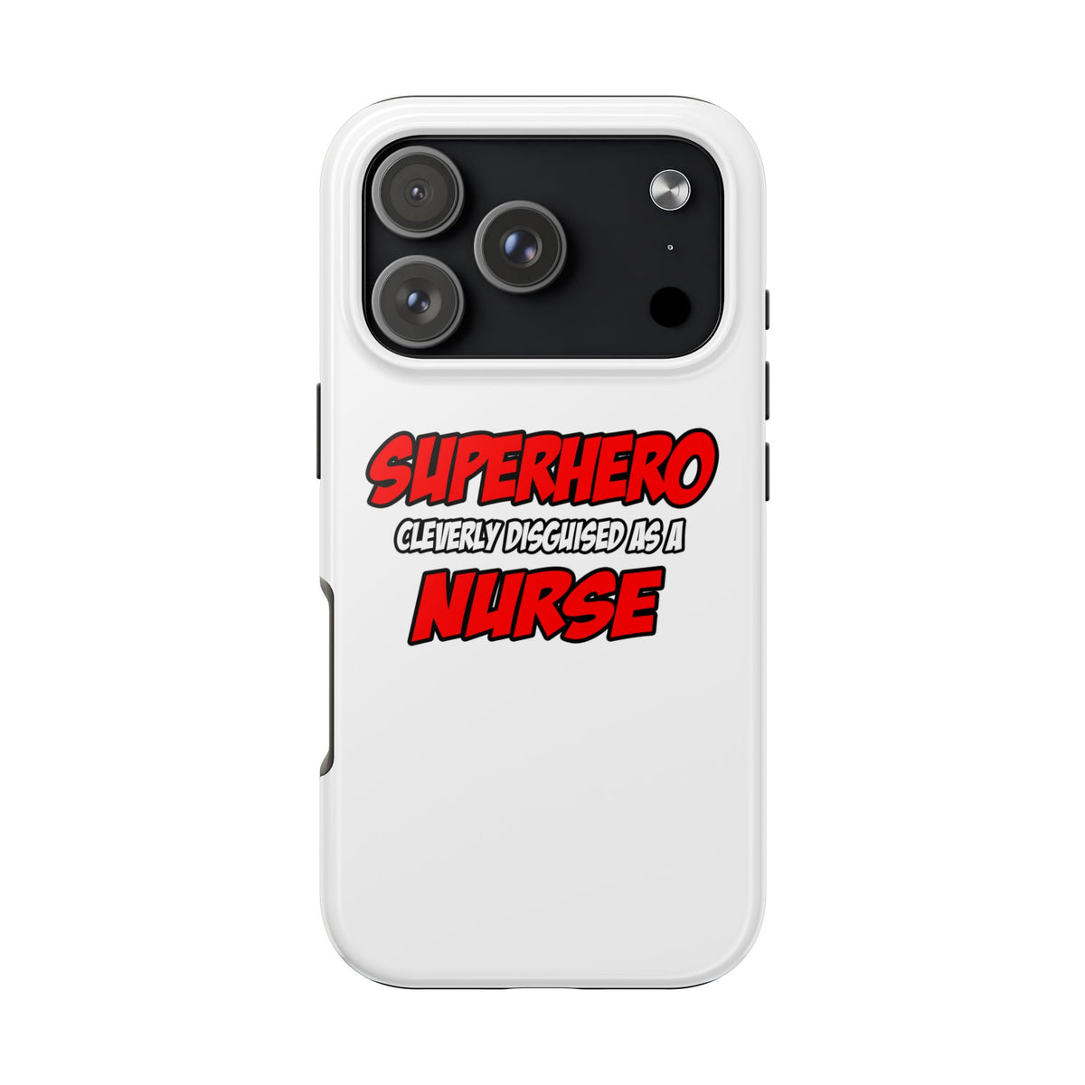 Superhero...Nurse - Tough Phone Cases