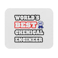 World's Best Chemical Engineer - Mouse Pad (Rectangle)