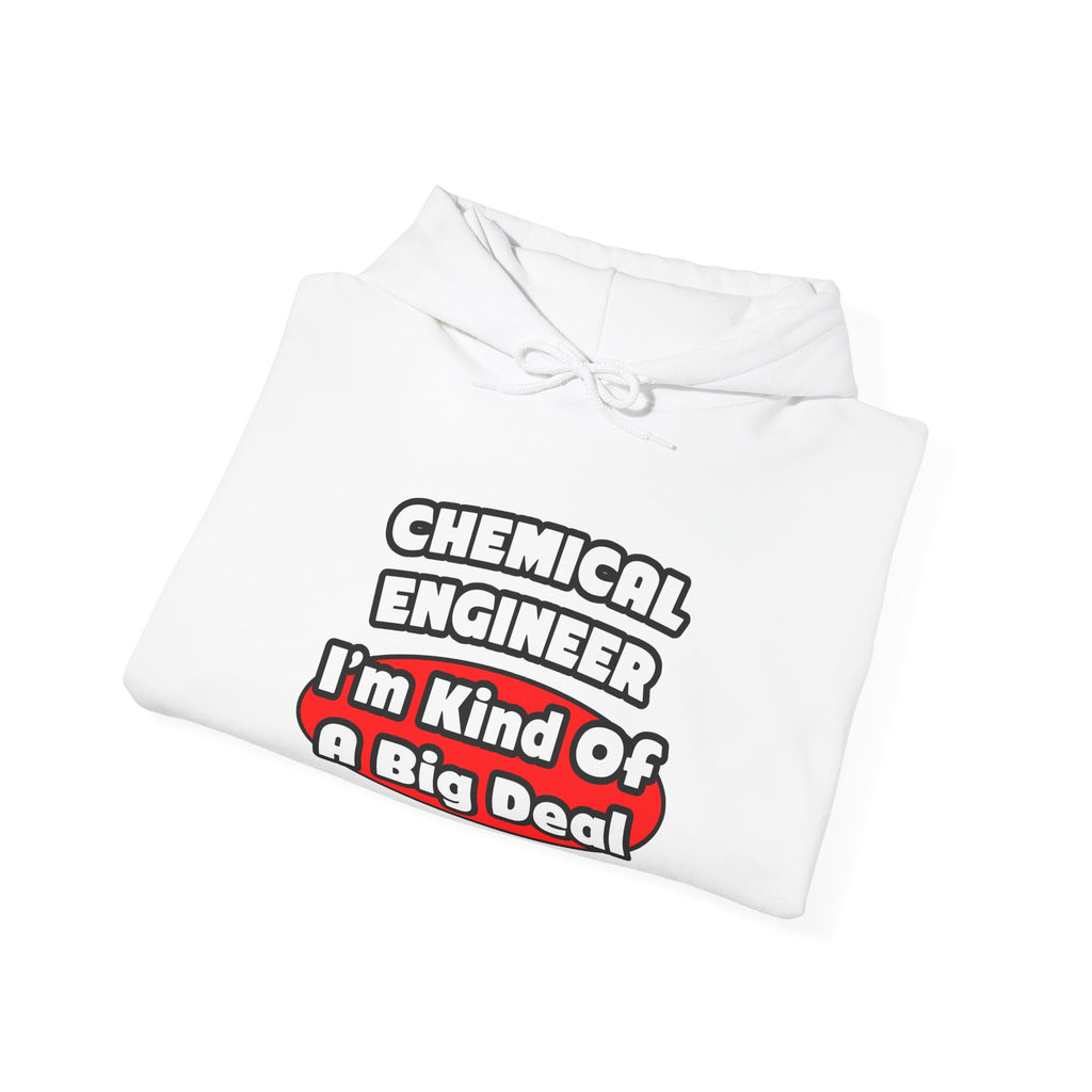 Chemical Engineer...Big Deal (2) - Unisex Heavy Blend™ Hooded Sweatshirt