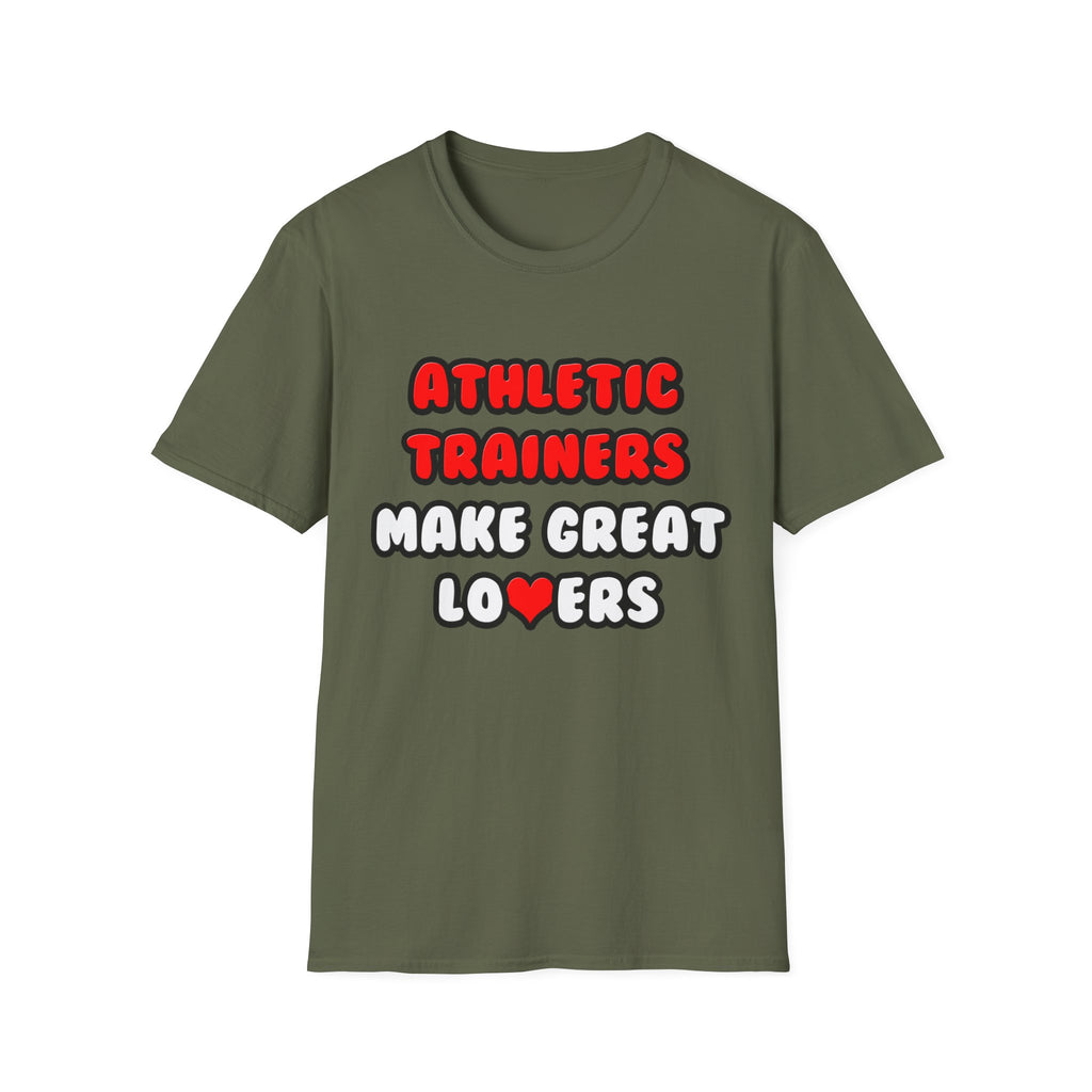 Athletic Trainers Make Great Lovers - Unisex Softstyle T-Shirt