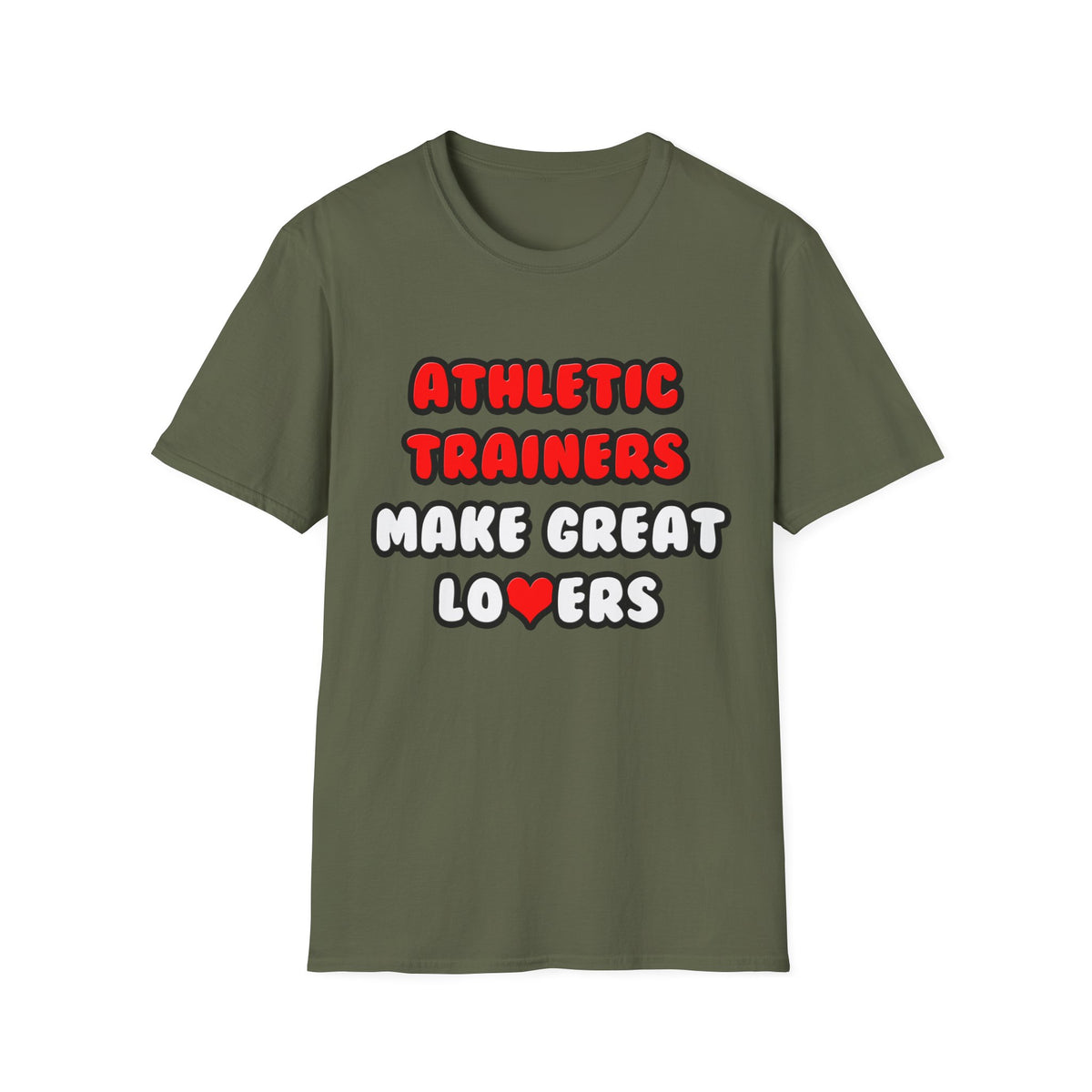Athletic Trainers Make Great Lovers - Unisex Softstyle T-Shirt