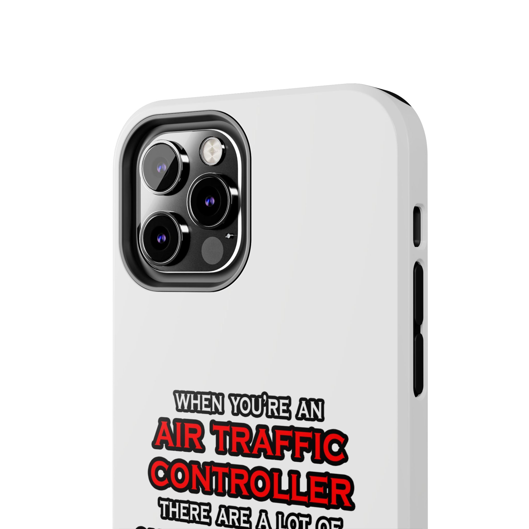 Funny Air Traffic Controller ... OMG WTF LOL - Tough Phone Cases