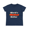 World's Hottest Editor - Women's Midweight Cotton Tee