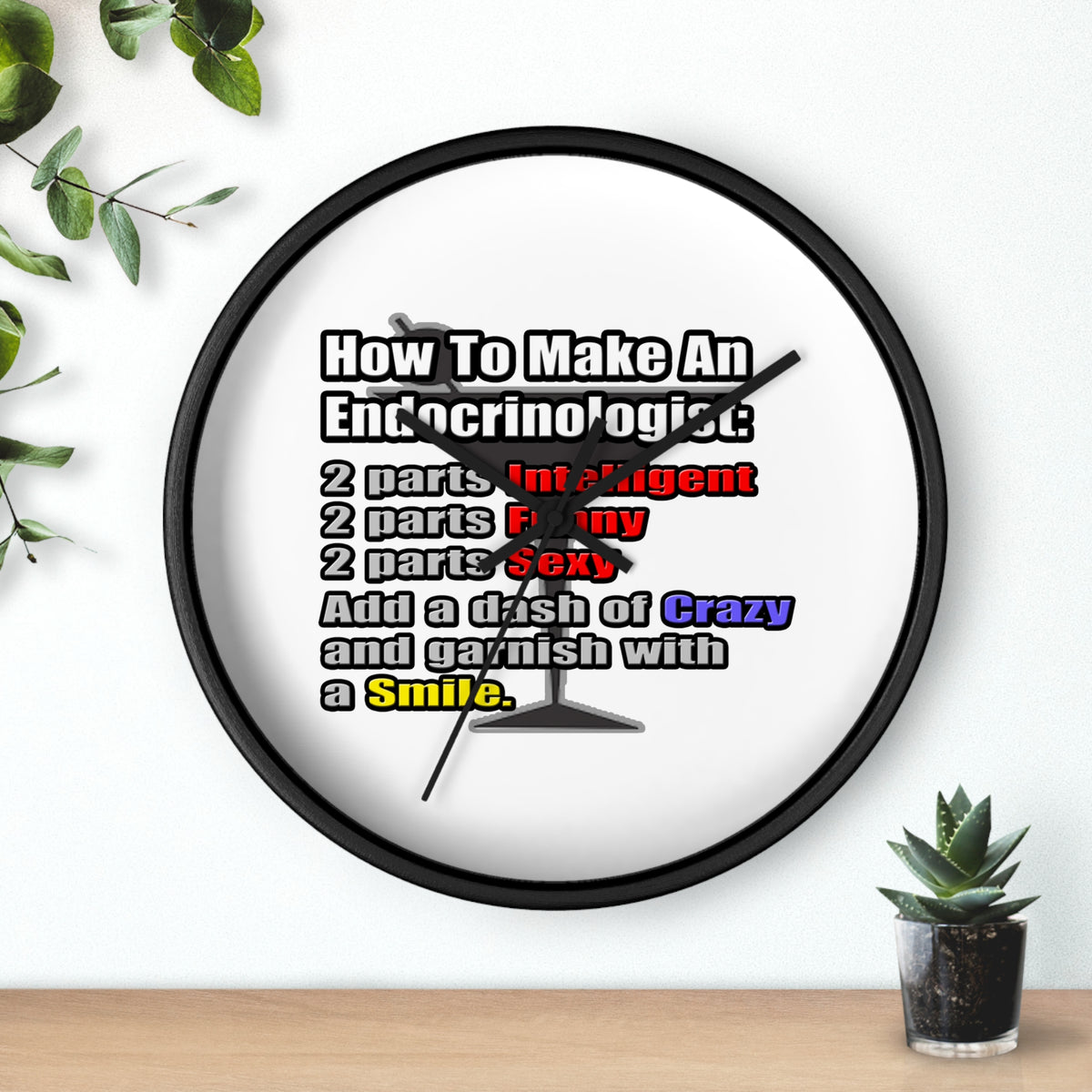 How To Make an Endocrinologist - Wall Clock