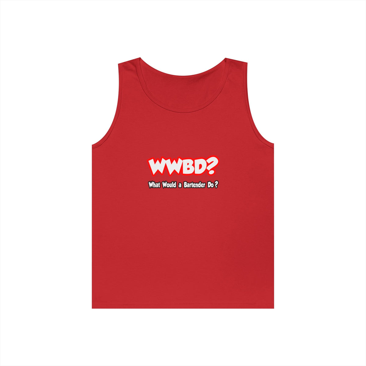 WWBD...What Would a Bartender Do - Unisex Heavy Cotton Tank Top