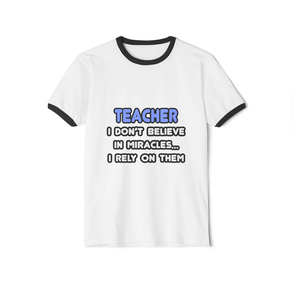 Miracles and Teachers - Unisex Cotton Ringer T-Shirt