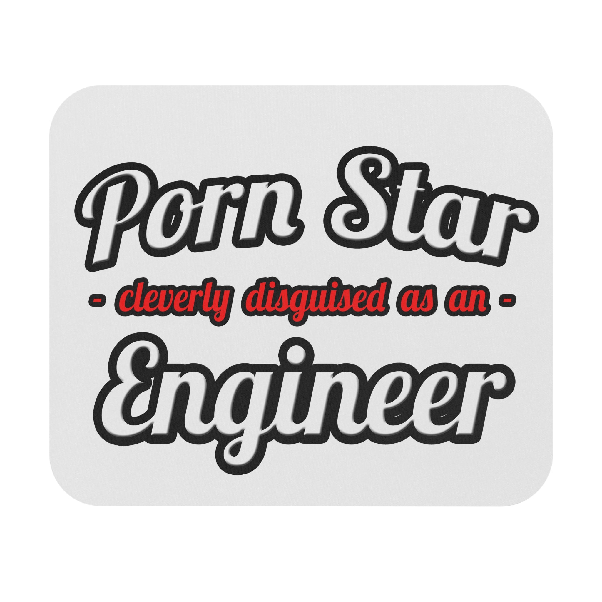 Porn Star...Engineer - Mouse Pad (Rectangle)