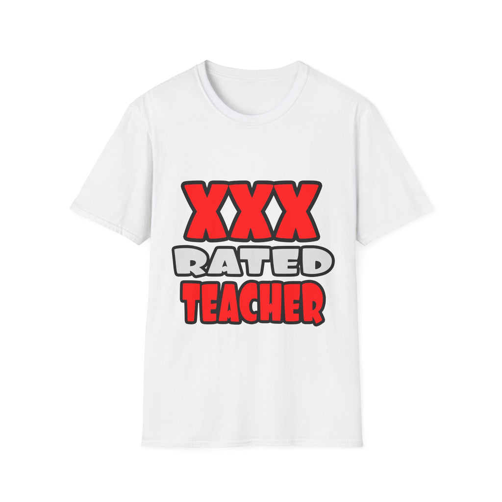 XXX Rated Teacher - Unisex Softstyle T-Shirt
