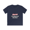 Nurse Big Deal - Kids Softstyle Tee