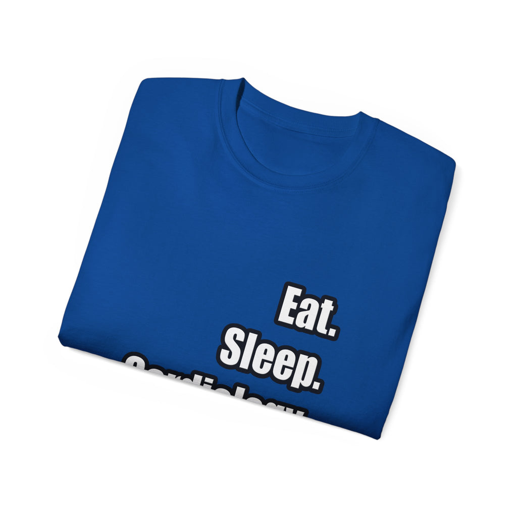 Eat. Sleep. Cardiology - Unisex Ultra Cotton Tee