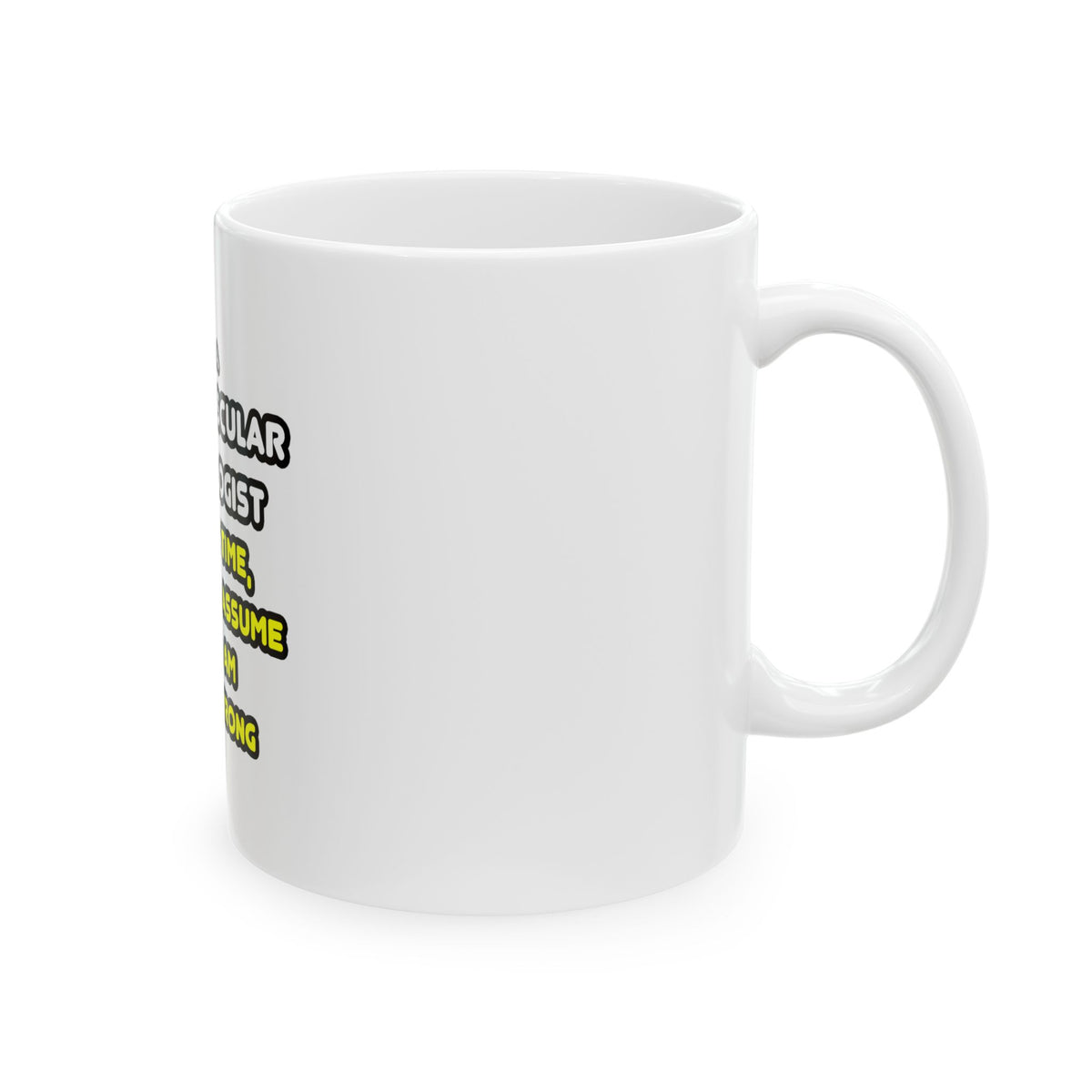 Funny Cardiovascular Technologist T Shirts - Ceramic Mug, (11oz, 15oz)