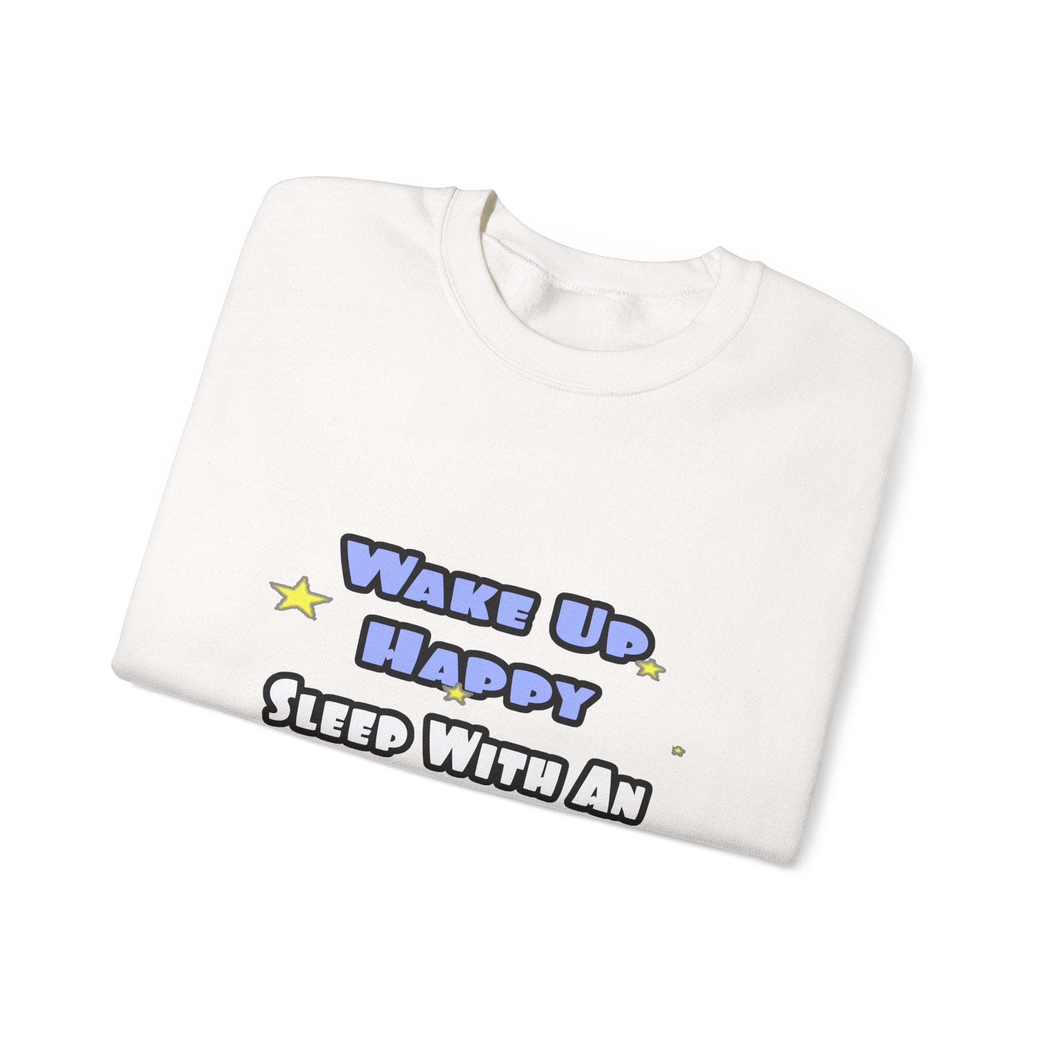 Wake Up Happy .. Sleep With Anesthesiologist Asst - Unisex Heavy Blend™ Crewneck Sweatshirt
