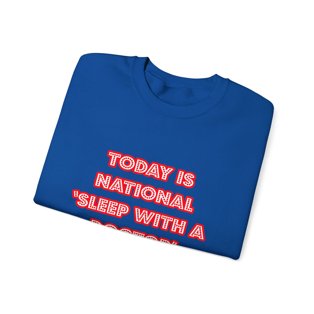 National 'Sleep With a Doctor' Day - Unisex Heavy Blend™ Crewneck Sweatshirt