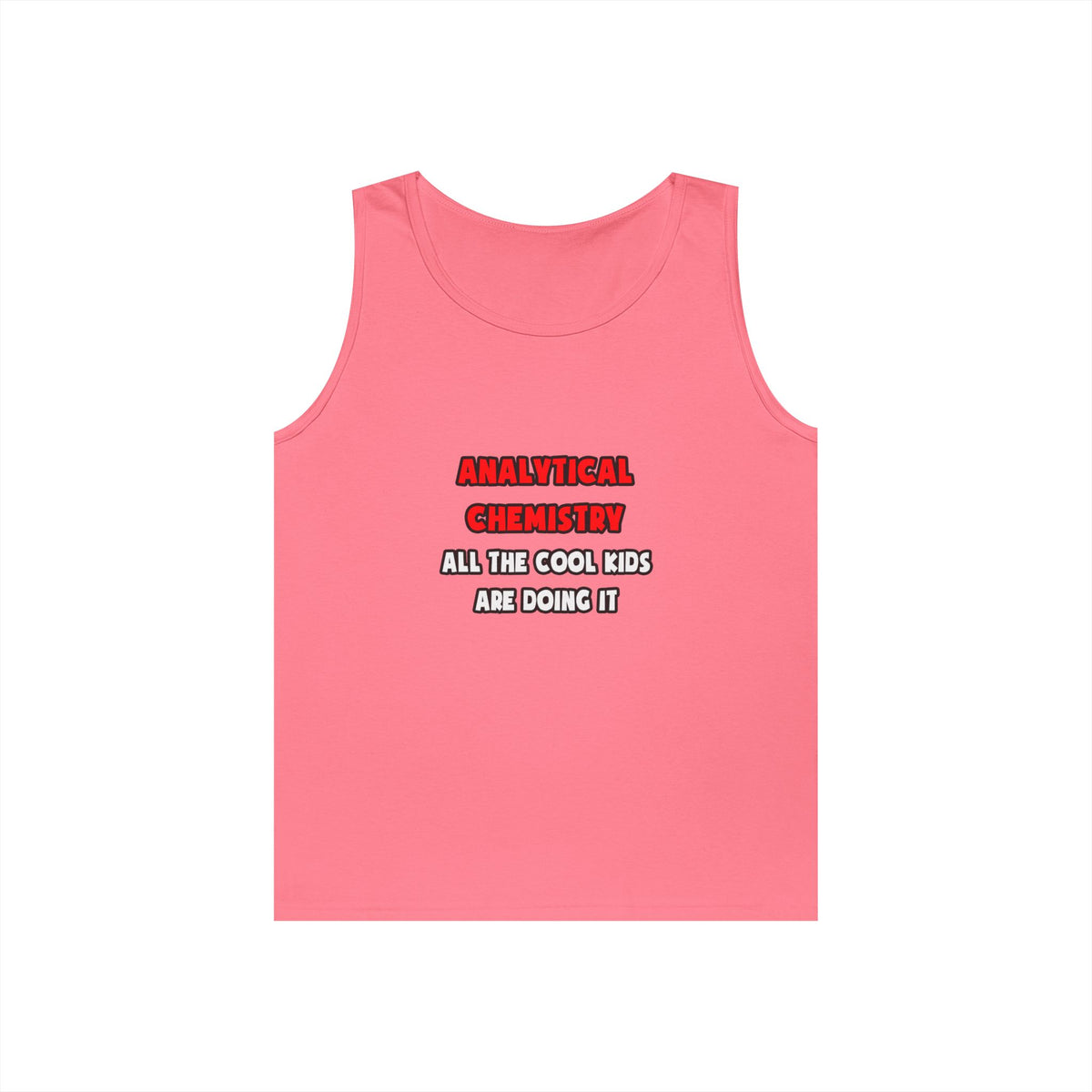 Funny Analytical Chemist Shirts - Unisex Heavy Cotton Tank Top