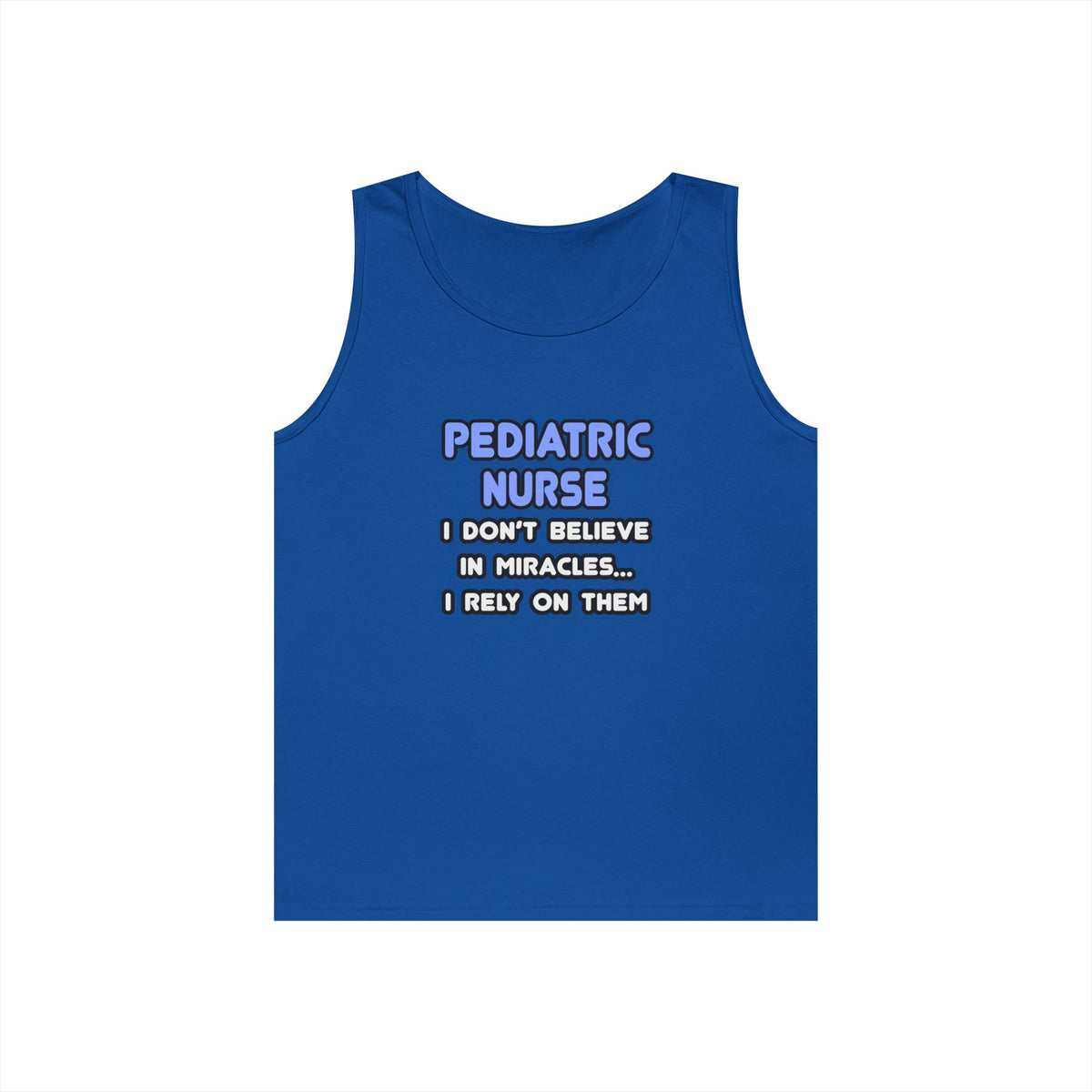 Miracles and Pediatric Nurses - Unisex Heavy Cotton Tank Top