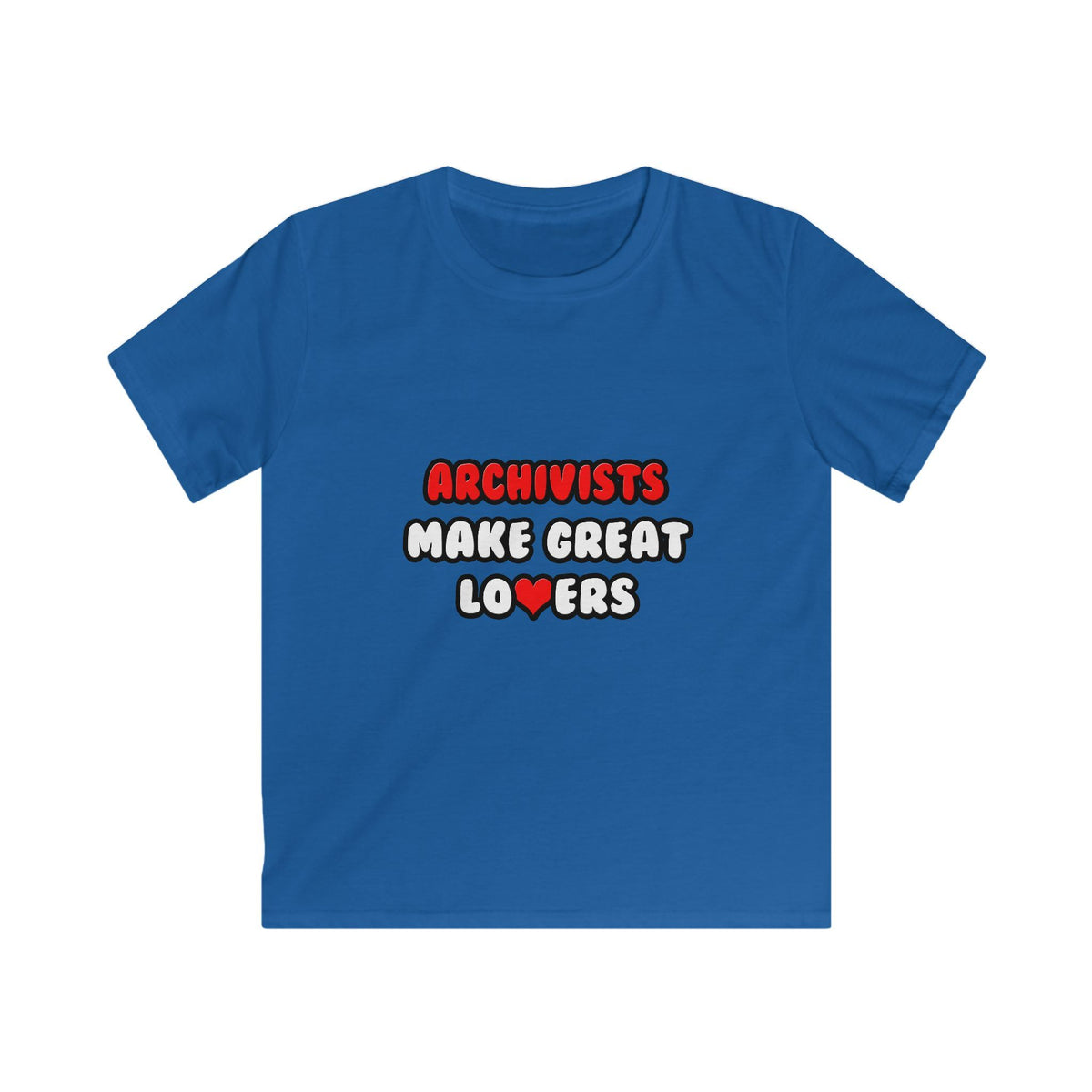 Archivists Make Great Lovers - Kids Softstyle Tee
