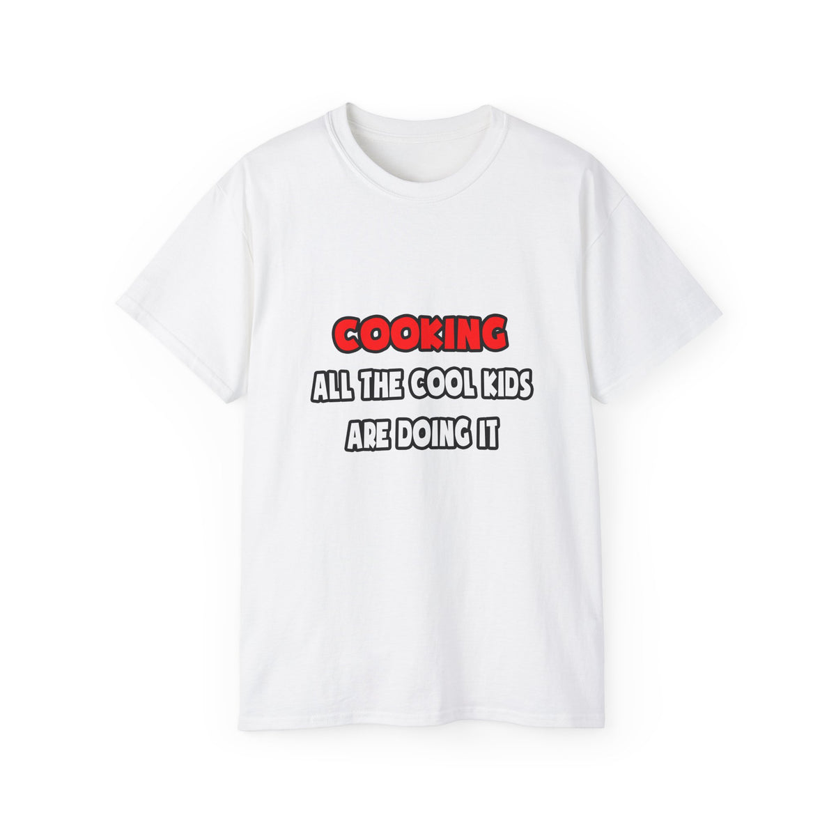 Funny Chef Shirts and Gifts - Unisex Ultra Cotton Tee