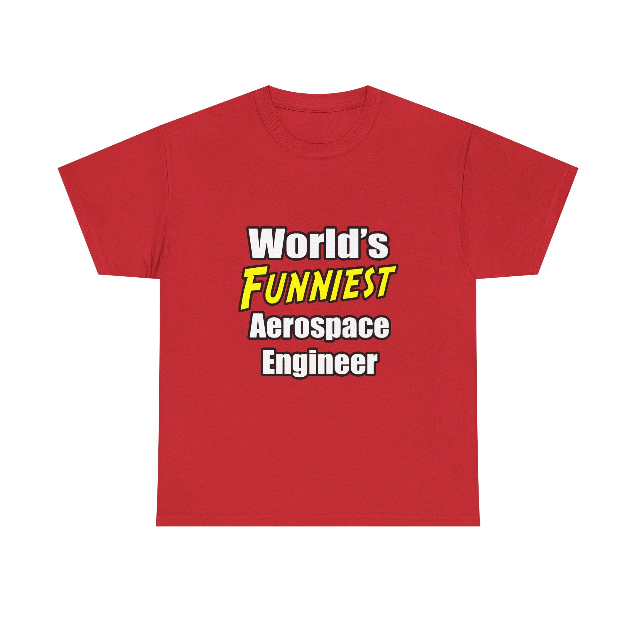 World's Funniest Aerospace Engineer - Unisex Heavy Cotton Tee