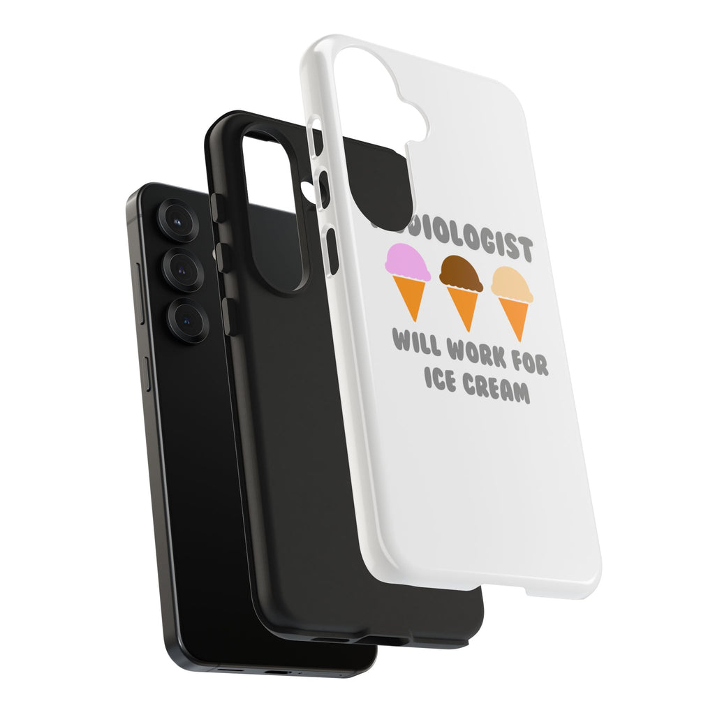 Audiologist ... Will Work For Ice Cream - Tough Phone Cases