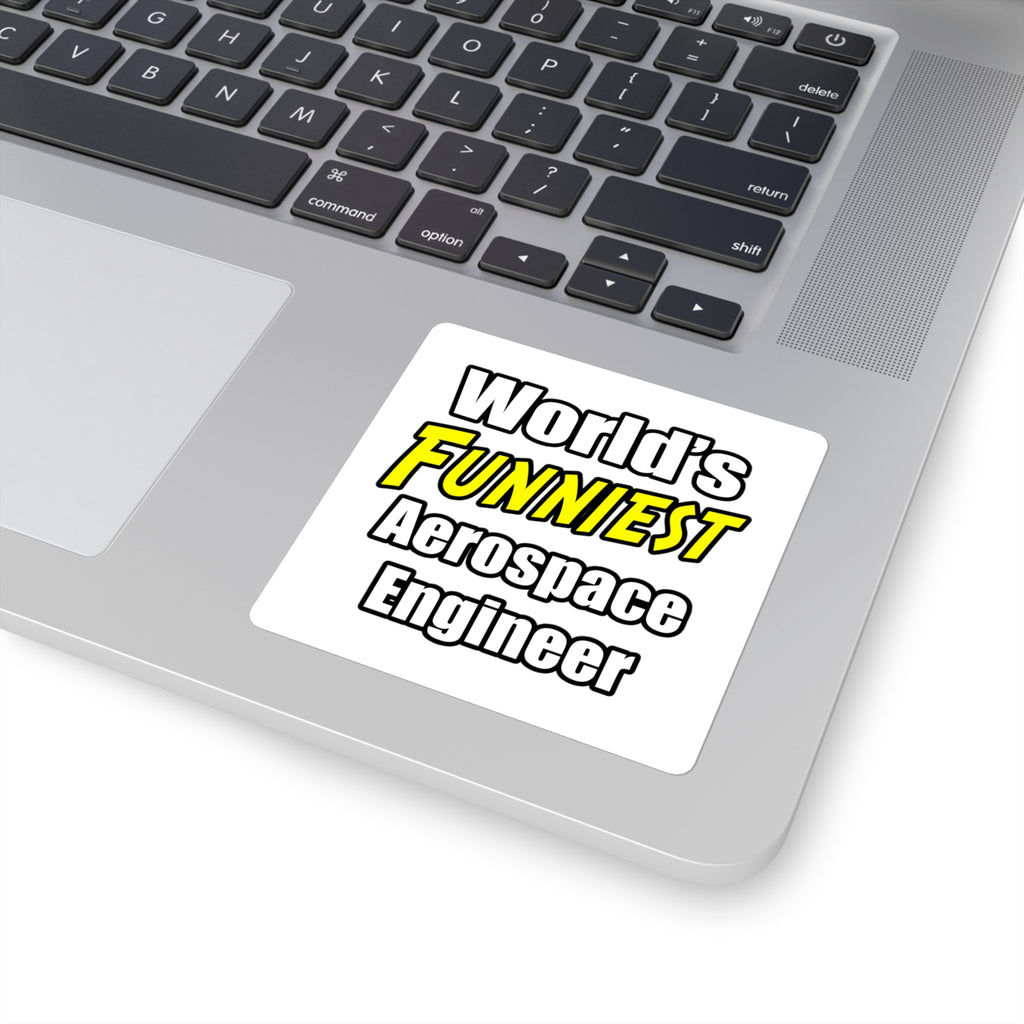 World's Funniest Aerospace Engineer - Square Stickers