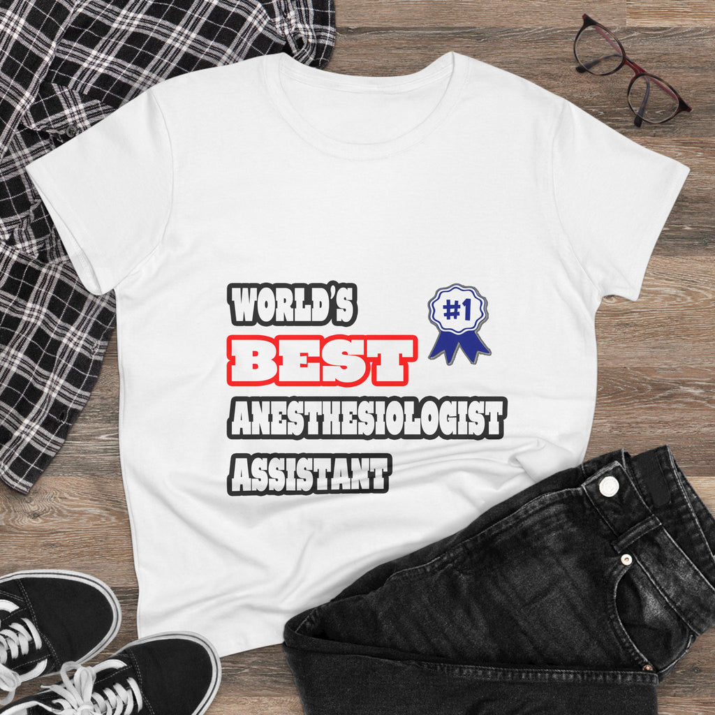 World's Best Anesthesiologist Assistant - Women's Midweight Cotton Tee