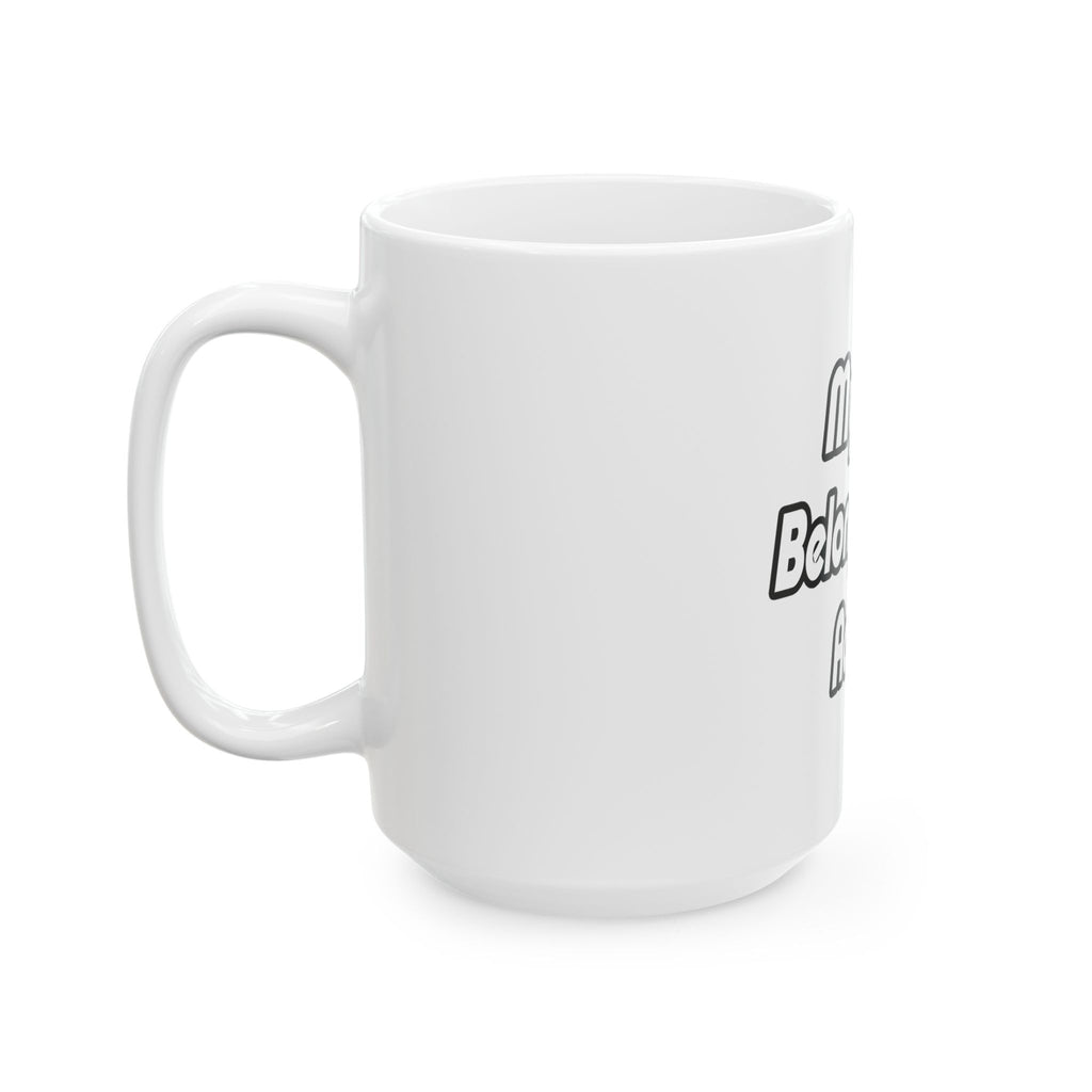 My Heart Belongs To An Actuary - Ceramic Mug, (11oz, 15oz)