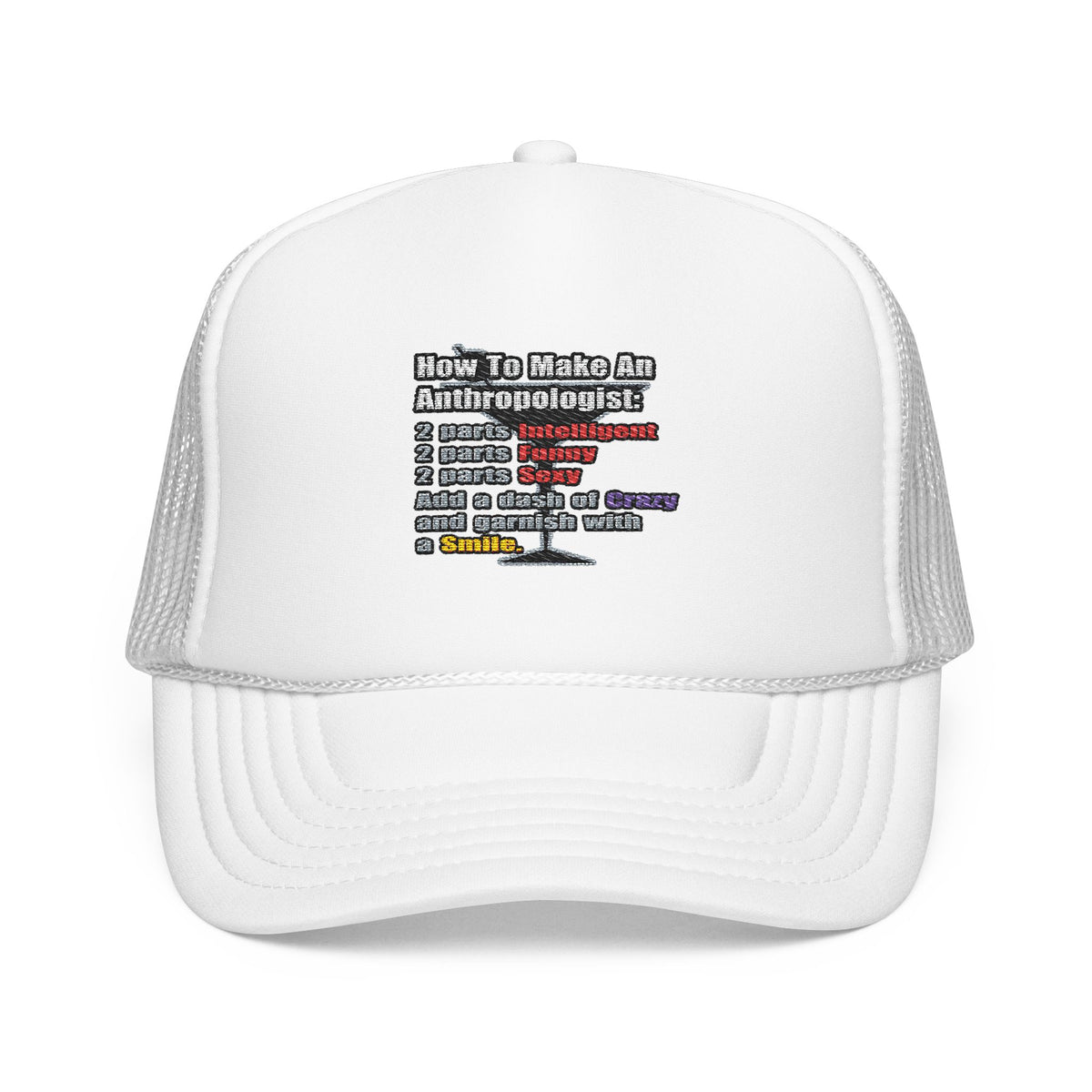 How To Make an Anthropologist - Foam Trucker Hat