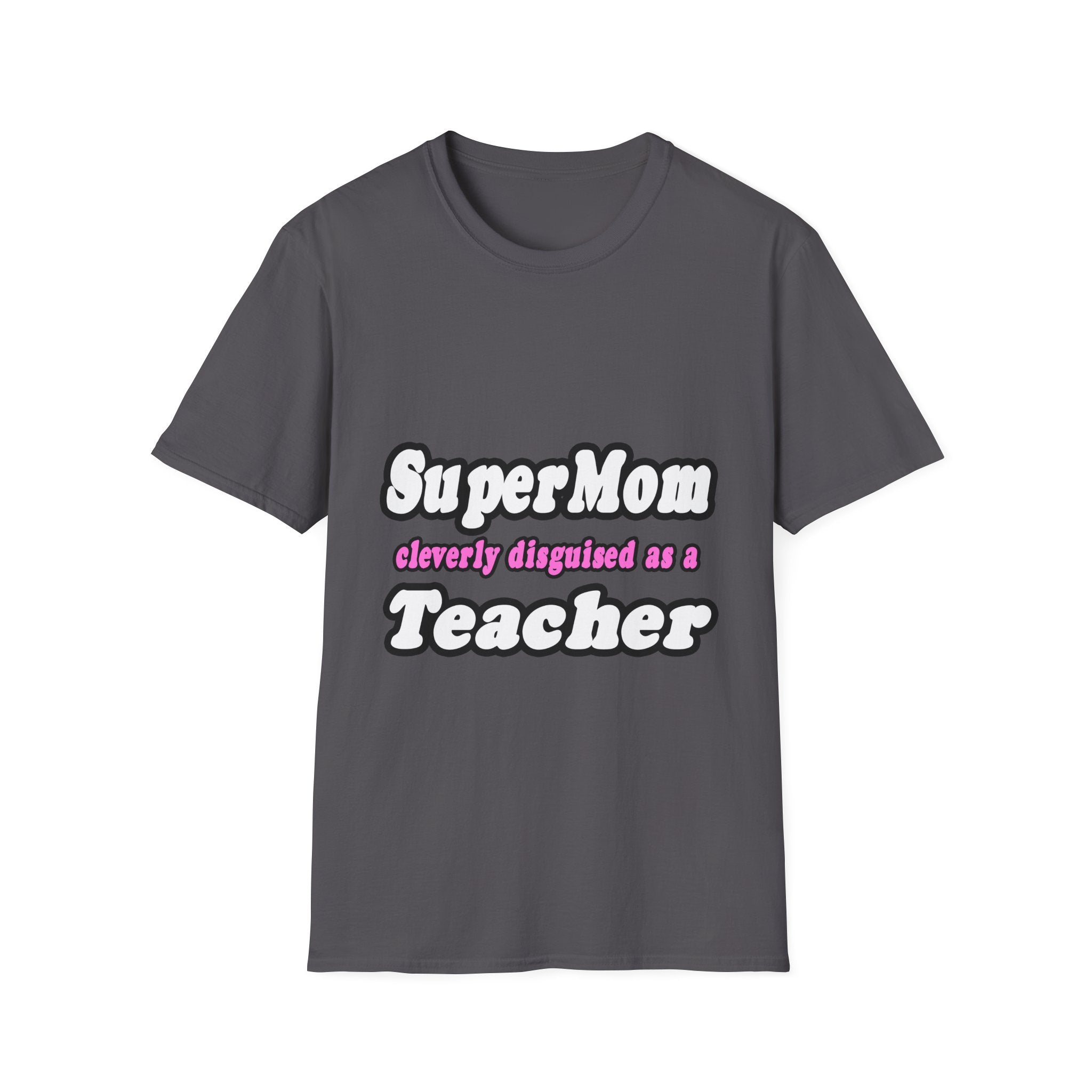 supermom teacher - Unisex Softstyle T-Shirt