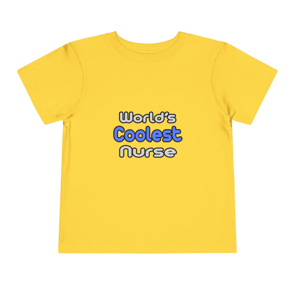 World's Coolest Nurse - Toddler Short Sleeve Tee
