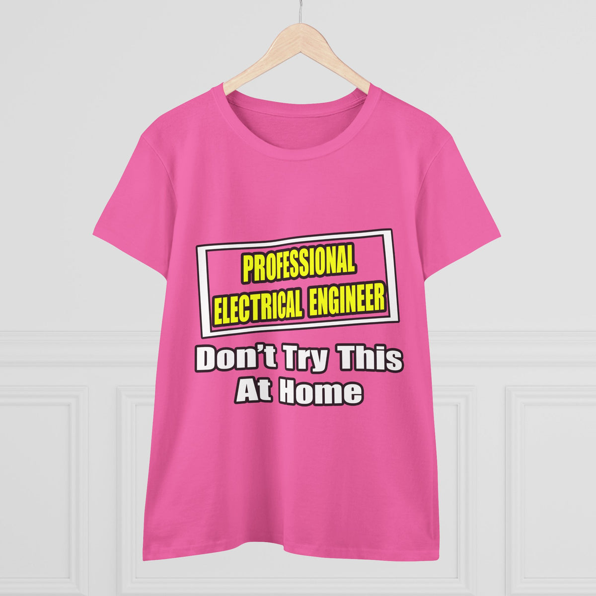 Professional Electrical Engineer...Joke - Women's Midweight Cotton Tee
