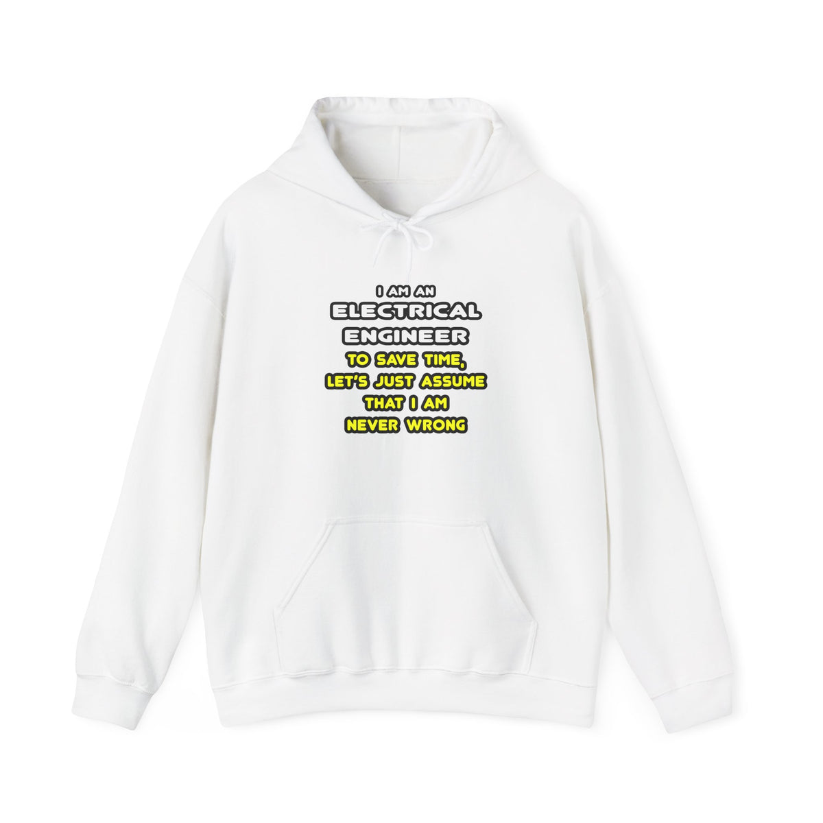 Funny Electrical Engineer T Shirts and Gifts - Unisex Heavy Blend™ Hooded Sweatshirt