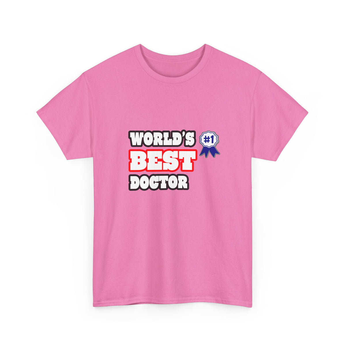 World's Best Doctor - Unisex Heavy Cotton Tee