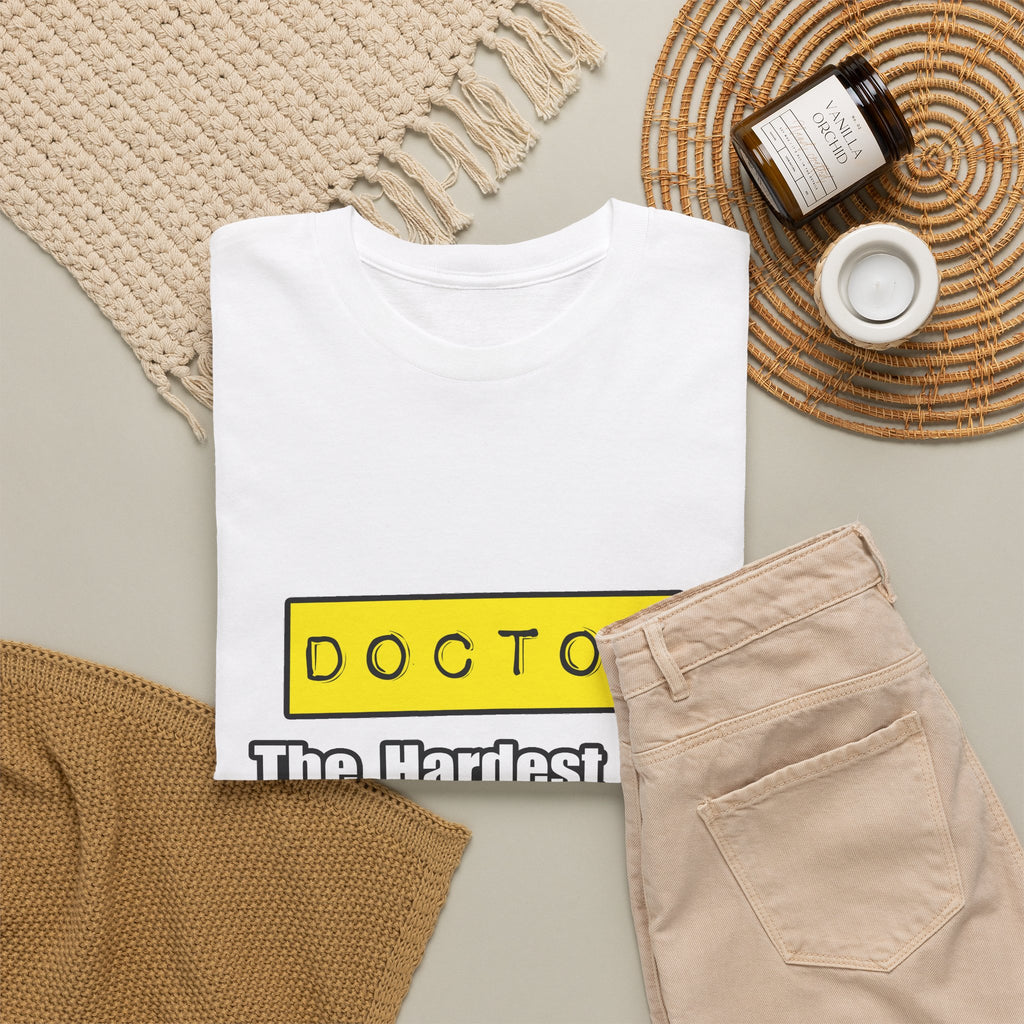 Doctor...Hardest Job You'll Ever Love - Unisex Heavy Cotton Tee